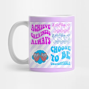 ACHIEVE GREATNESS ALWAYS Mug